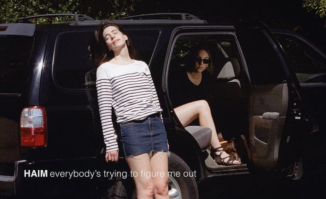 HAIM share new single "Everybody's trying to figure me out"