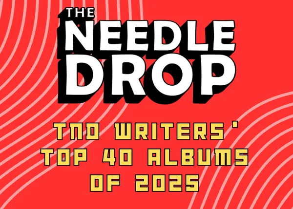 The TND Writers' Top 40 Albums of 2025