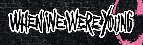 When We Were Young festival canceled for 2026