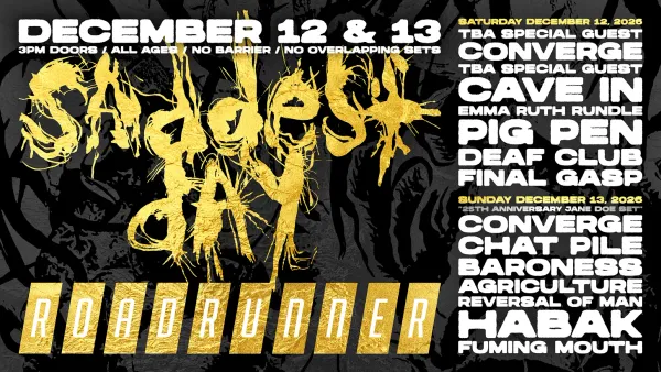 Converge, Cave In, Chat Pile among acts announced for Saddest Day fest